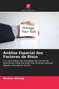 Produktbild: An&aacute;lise Espacial dos Factores de Risco