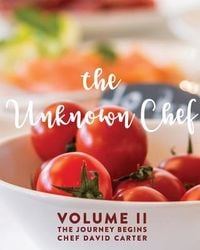 Produktbild: The Unknown Chef Volume 2 The Journey Begins