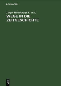 Produktbild: Wege in die Zeitgeschichte