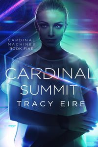 Produktbild: Cardinal Summit (Cardinal Machines, #5)