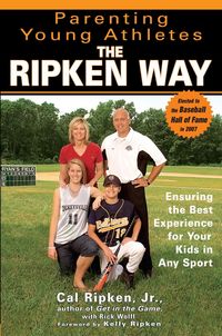 Produktbild: Parenting Young Athletes the Ripken Way