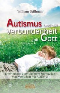 Produktbild: Autismus und die Verbundenheit mit Gott