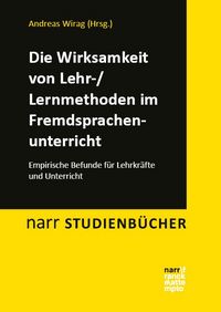Produktbild: Die Wirksamkeit von Lehr-/Lernmethoden im Fremdsprachenunterricht