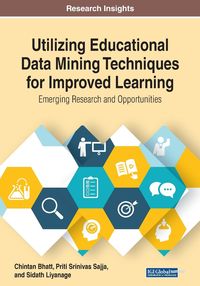 Produktbild: Utilizing Educational Data Mining Techniques for Improved Learning