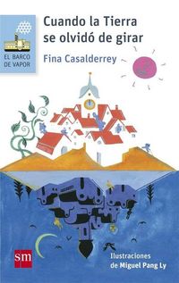 Produktbild: Cuando la Tierra se olvid&oacute; de girar