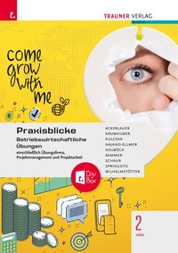 Produktbild: Praxisblicke 2 HAS - Betriebswirtschaftliche &Uuml;bungen einschl. &Uuml;bungsfirma, Projektmanagement und Projektarbeit + TRAUNER-DigiBox