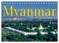 Produktbild: Myanmar Land der Tempel und Pagoden (Tischkalender 2026 DIN A5 quer), CALVENDO Monatskalender