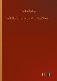 Produktbild: Wild Life in the Land of the Giants