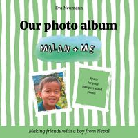 Produktbild: Our photo album - Milan & Me