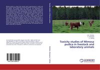 Produktbild: Toxicity studies of Mimosa pudica in livestock and laboratory animals