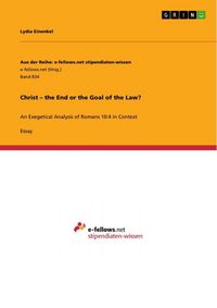 Produktbild: Christ - the End or the Goal of the Law?
