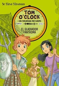 Produktbild: Tom O'Clock 2. El gladiador fantasma