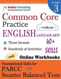 Produktbild: Common Core Practice - 3rd Grade English Language Arts: Workbooks to Prepare for the PARCC or Smarter Balanced Test