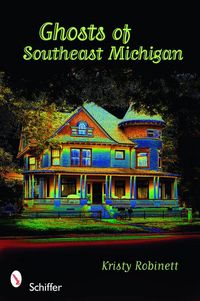 Produktbild: Ghosts of Southeast Michigan