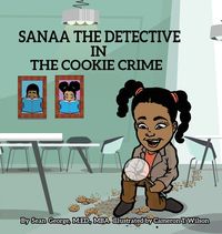 Produktbild: Sanaa The Detective In The Cookie Crime