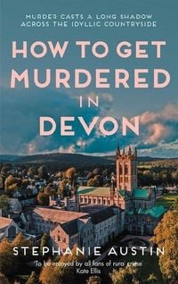 Produktbild: How to Get Murdered in Devon