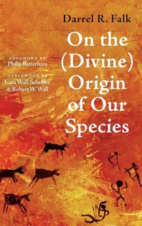 Bild vom Artikel On the (Divine) Origin of Our Species vom Autor Darrel R. Falk