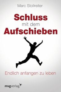 Produktbild: Schluss mit dem Aufschieben