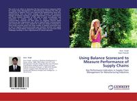 Produktbild: Using Balance Scorecard to Measure Performance of Supply Chains