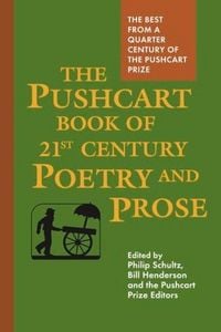 Produktbild: The Pushcart Book of Twenty-First Century Poetry and Prose