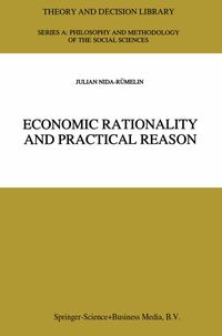 Bild vom Artikel Economic Rationality and Practical Reason vom Autor Julian Nida-Rümelin