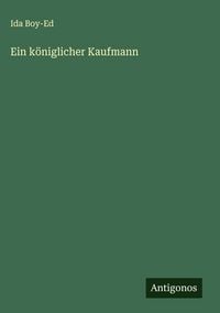 Produktbild: Ein k&ouml;niglicher Kaufmann