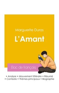 Produktbild: R&eacute;ussir son Bac de fran&ccedil;ais 2026 : Analyse du roman L'Amant de Marguerite Duras