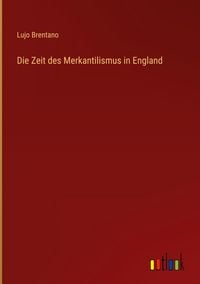 Produktbild: Die Zeit des Merkantilismus in England