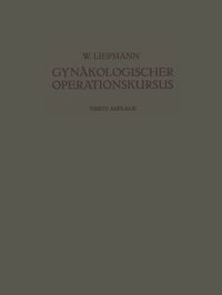 Produktbild: Der Gyn&auml;kologische Operationskursus