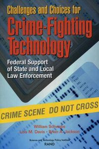 Produktbild: Challenges and Choices for Crime-Fighting Technology