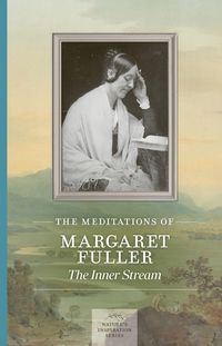 Produktbild: The Meditations of Margaret Fuller