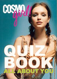 Produktbild: Cosmogirl! Quiz Book: All about You