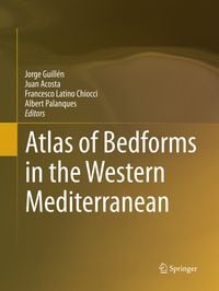 Produktbild: Atlas of Bedforms in the Western Mediterranean