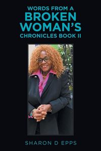 Produktbild: Words from a Broken Woman's Chronicles Book Ii