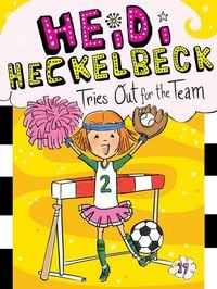 Produktbild: Heidi Heckelbeck Tries Out for the Team