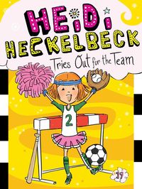 Produktbild: Heidi Heckelbeck Tries Out for the Team