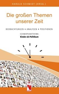 Produktbild: Die gro&szlig;en Themen unserer Zeit.