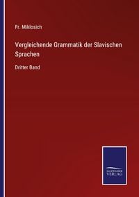 Produktbild: Vergleichende Grammatik der Slavischen Sprachen