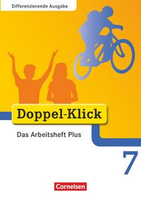 Produktbild: Doppel-Klick - Differenzierende Ausgabe. 7. Schuljahr. Das Arbeitsheft Plus