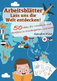 Produktbild: KitaFix-Kreativ: Arbeitsbl&auml;tter Lass uns die Welt entdecken! (50 Ideen f&uuml;r Vorschule und Portfolio in Kindergarten und Kita)