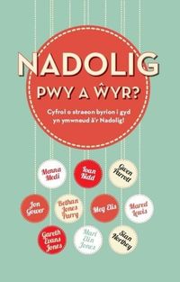 Produktbild: Nadolig, Pwy a Wyr?