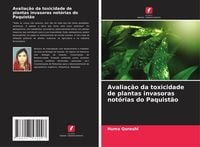 Produktbild: Avalia&ccedil;&atilde;o da toxicidade de plantas invasoras not&oacute;rias do Paquist&atilde;o