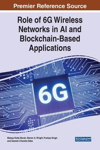 Produktbild: Role of 6G Wireless Networks in AI and Blockchain-Based Applications