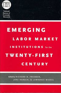 Produktbild: Freeman, R: Emerging Labor Market Institutions for the Twent
