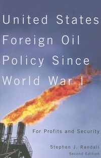 Produktbild: United States Foreign Oil Policy Since World War I, Second Edition