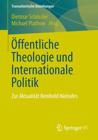 Produktbild: &Ouml;ffentliche Theologie und Internationale Politik