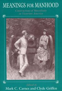 Produktbild: Carnes, M: Meanings for Manhood (Paper)