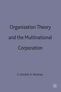 Produktbild: Organization Theory and the Multinational Corporation