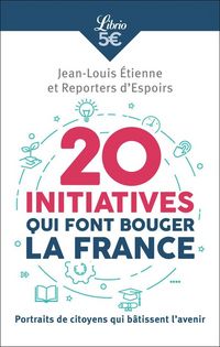 Produktbild: 20 initiatives qui font bouger la France