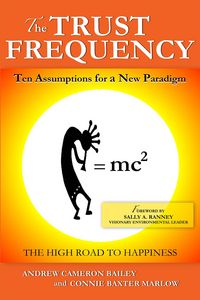 Produktbild: Trust Frequency: Ten Assumptions For A New Paradigm